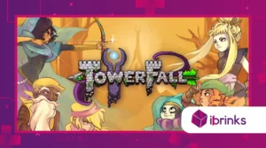 TowerFall: Why It’s Still One of the Best Local Multiplayer Games